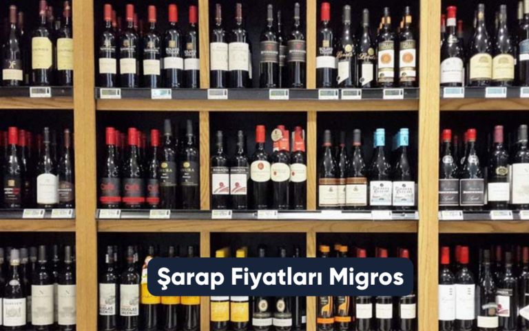 Şarap Fiyatları Migros